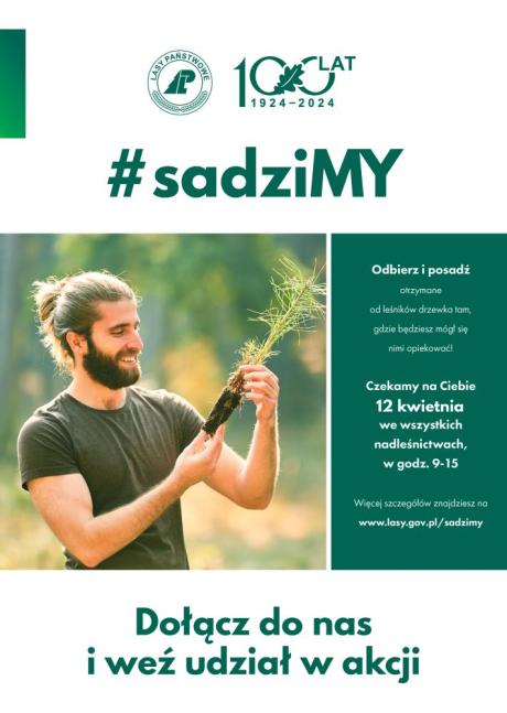 Szósta edycja akcji #sadziMY - posadź drzewo z Nadleśnictwem Konin